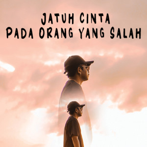 DJ Qhelfin的專輯Jatuh Cinta Pada Orang Yang Salah