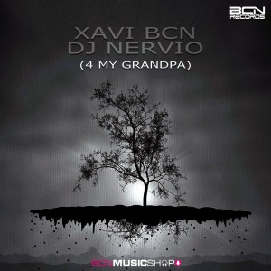 Listen to 4 My Grandpa (Original Mix) song with lyrics from Xavi Bcn