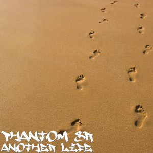 收听Phantom Sr的In Another Life (Explicit)歌词歌曲