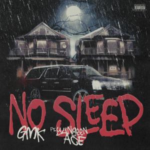 Yungeen Ace的專輯No Sleep (feat. Yungeen Ace) (Explicit)