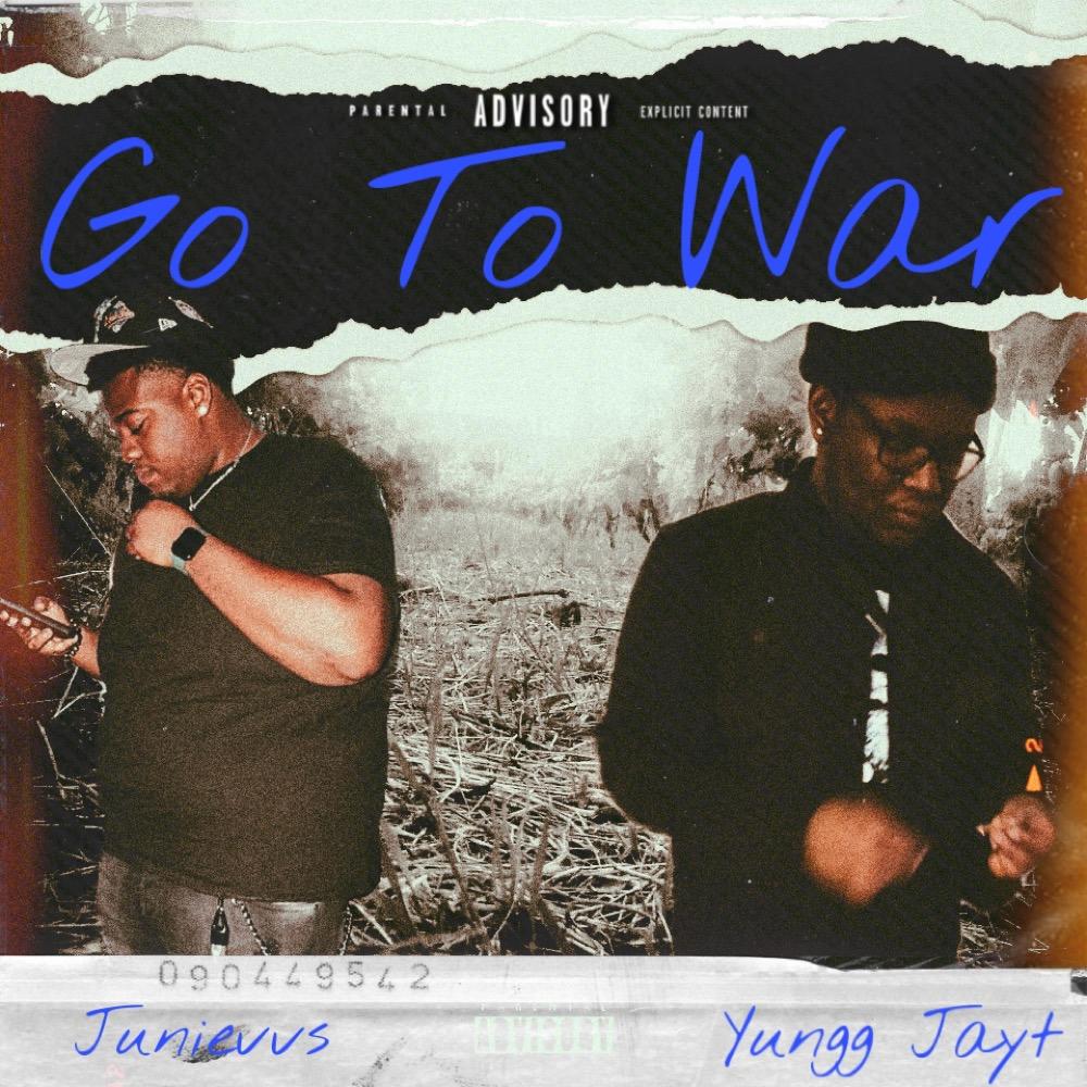 Go To War (feat. Junievvs) (Explicit)