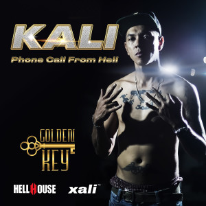Kali的專輯Phone Call from Hell (Explicit)