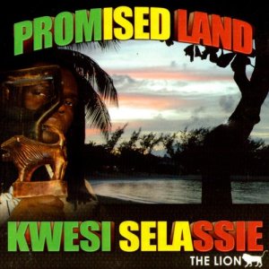 Kwesi Selassie的專輯Promised Land