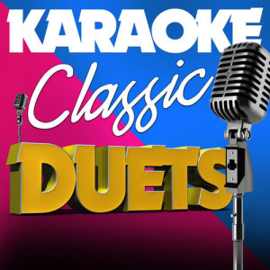 ดาวน์โหลดและฟังเพลง Don't Go Breaking My Heart (In the Style of Elton John and Kiki Dee) [Karaoke Version] พร้อมเนื้อเพลงจาก Ameritz