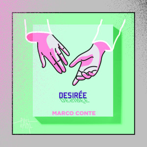 ดาวน์โหลดและฟังเพลง Desirèe พร้อมเนื้อเพลงจาก Marco Conte