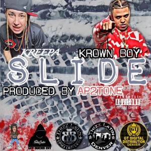 อัลบัม Slide (feat. Krown Boy) (Explicit) ศิลปิน Kreepa