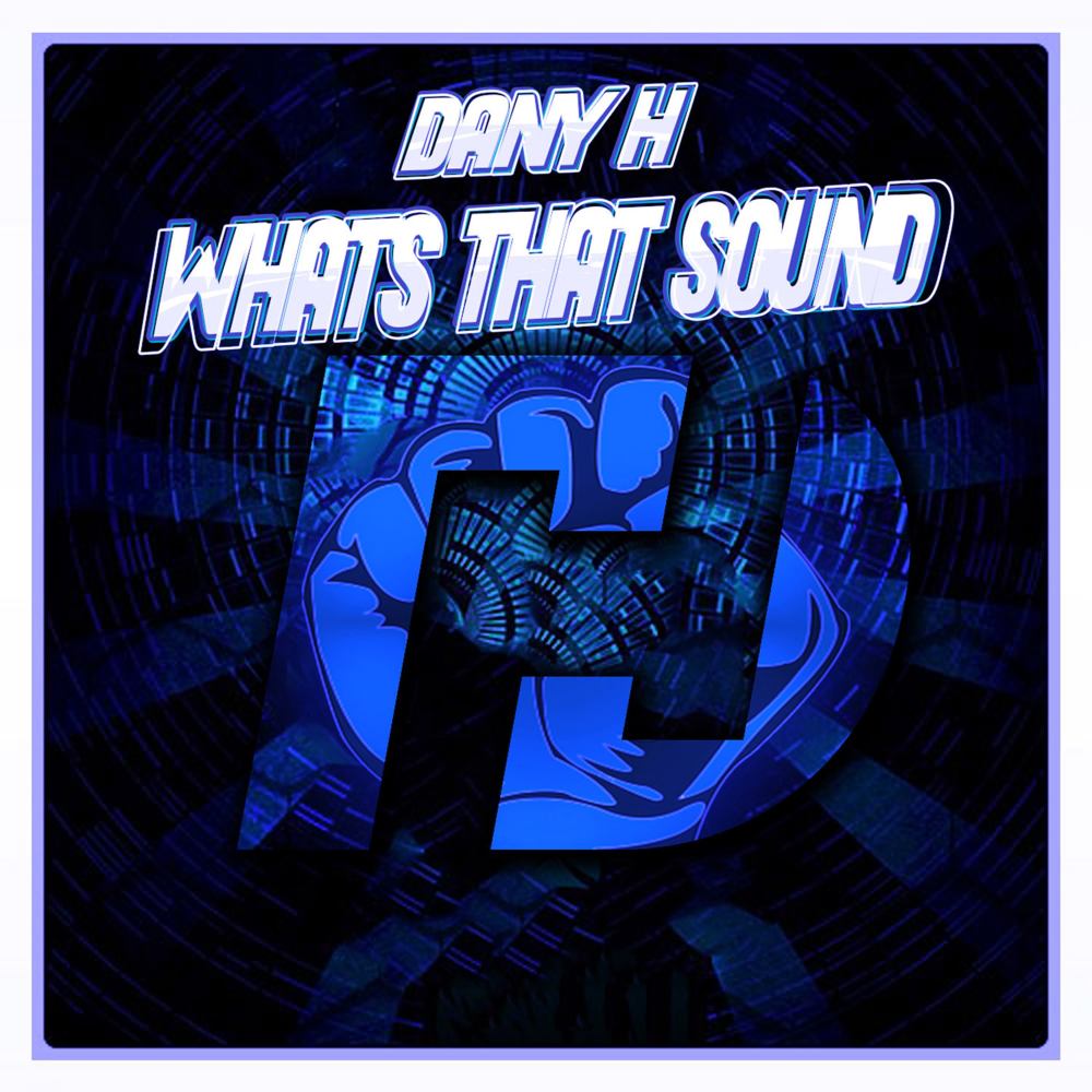Whats that sound (Festival Mix)