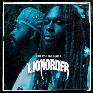 ดาวน์โหลดและฟังเพลง Lionorder พร้อมเนื้อเพลงจาก Jesse Royal