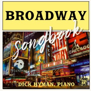 Dick Hyman的專輯Broadway Songbook