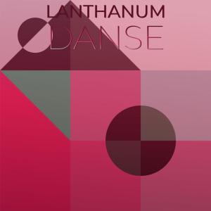 Various Artists的專輯Lanthanum Danse