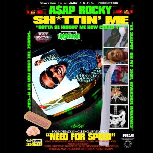 A$AP Rocky的專輯Sh*ttin' Me