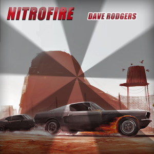 Album Nitrofire oleh Dave Rodgers
