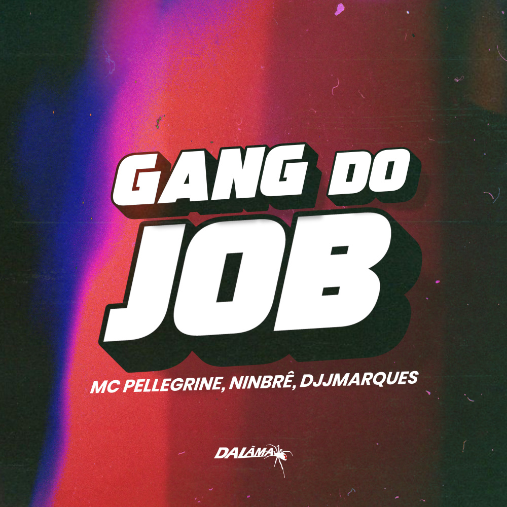 Gang do Job (Explicit)