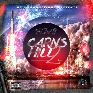 Album The Best of Carns Hill 2 (Explicit) from Hill productions
