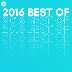 Various Artists的專輯2016 Best of by uDiscover (Explicit)