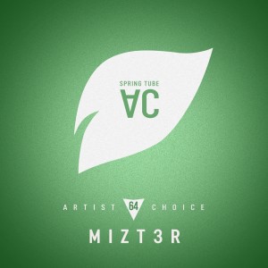 Various Artists的專輯Artist Choice 064: Mizt3r