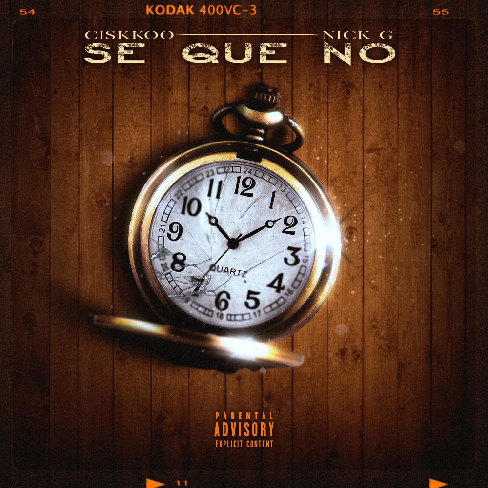 Se Que No (feat. Nick G) (Explicit)