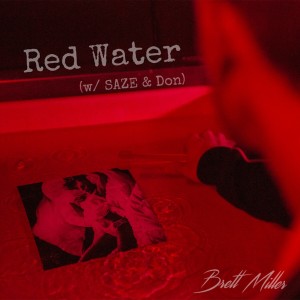 收聽Brett Miller的Red Water歌詞歌曲