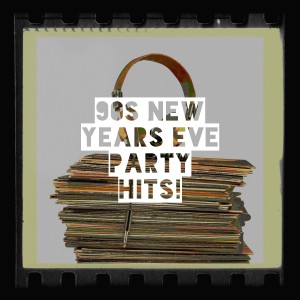 Hits Etc.的專輯90s New Years Eve Party Hits!