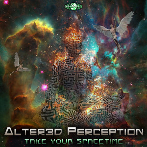 อัลบัม Take Your Spacetime ศิลปิน Alter3d Perception