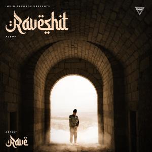 Rave的專輯RAVESHIT