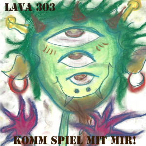 Album Komm spiel mit mir (Electric Ladyland Sessions) from Lava 303