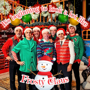 Voxpop Acapellaband的專輯It's Beginning to Look a Lot Like Frosty Claus