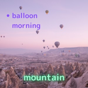 Album balloon morning from 