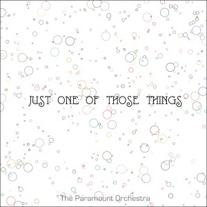 The Paramount Orchestra的專輯Just One of Those Things