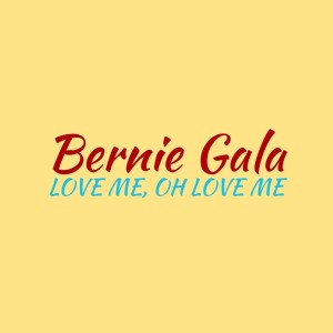 Listen to More Than Just Friends song with lyrics from Bernie Gala