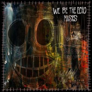 收聽We Be the Echo的Wilhelm Scream Dream Team歌詞歌曲
