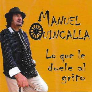 收聽Manuel "Quincalla"的De color moreno, Tanguillos歌詞歌曲