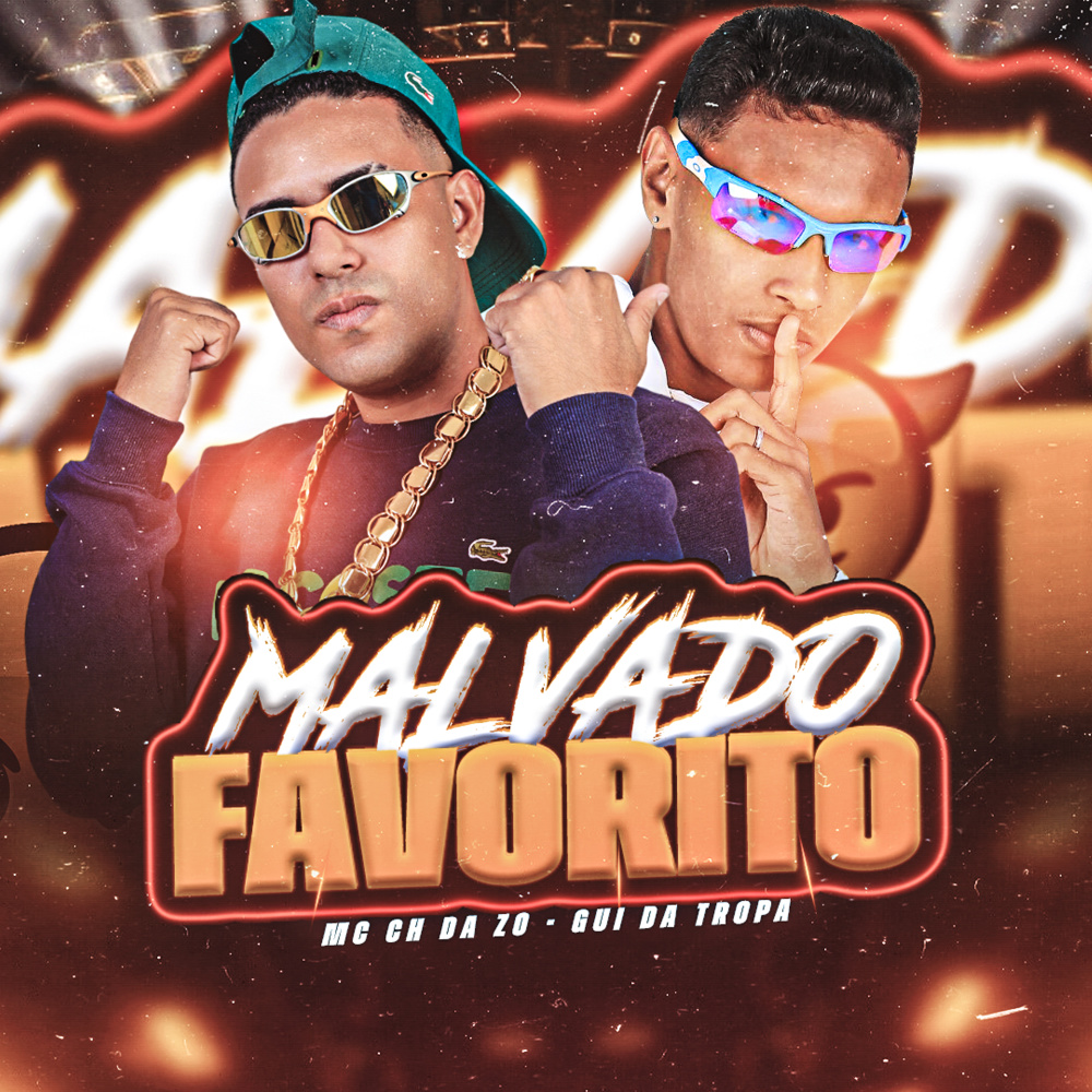 Malvado Favorito (Explicit)