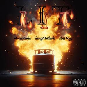 GRIMYMOEBUCKS的專輯Lit (feat. Homewrecka & Boss Hogg) [Explicit]
