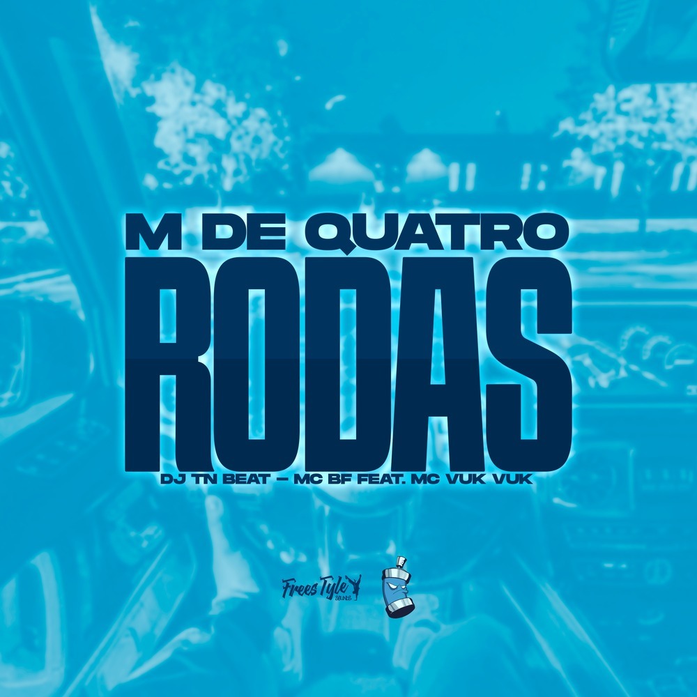 M De Quatro Rodas (Explicit)
