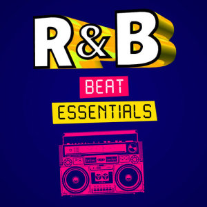 อัลบัม R&B Beat Essentials ศิลปิน R & B Chartstars