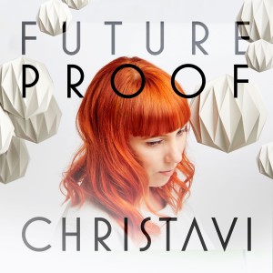 收聽Christa Vi的Futureproof (Russ Chimes Remix)歌詞歌曲