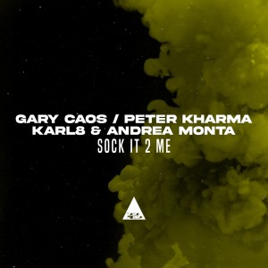 Listen to Sock It 2 Me song with lyrics from Gary Caos