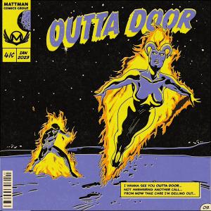 Listen to Outta Door song with lyrics from Matteo