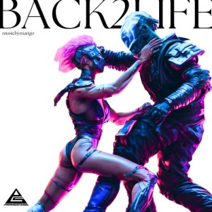 Listen to Back2Life song with lyrics from musicbymango