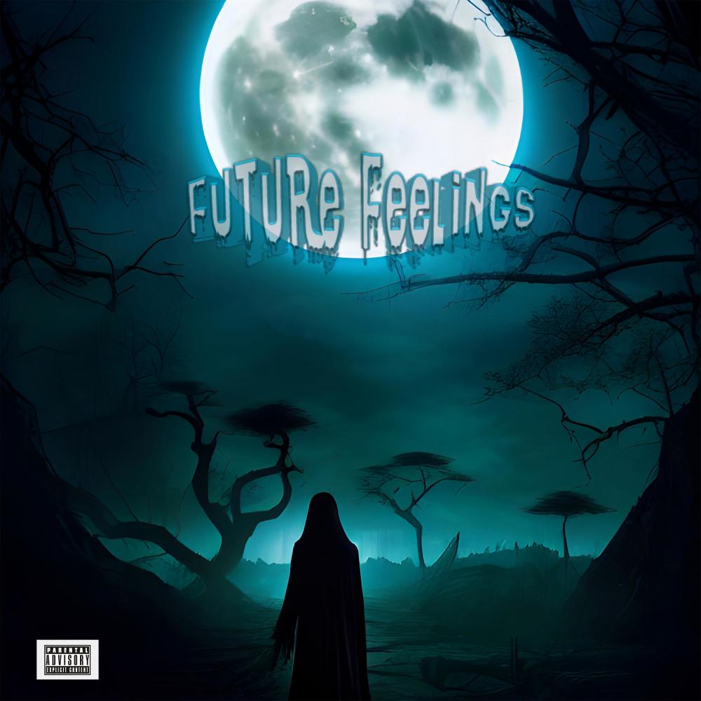 Future Feelinngs (feat. Cedrodidthis) (Explicit)
