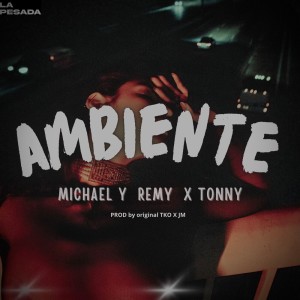Album Ambiente from Michael y Remy