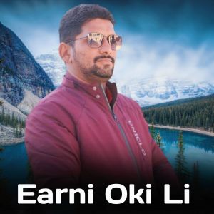 Dengarkan lagu Earni Oki Li nyanyian Thakur Saab dengan lirik