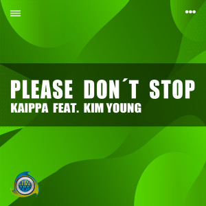 Please Don't Stop dari Kaippa