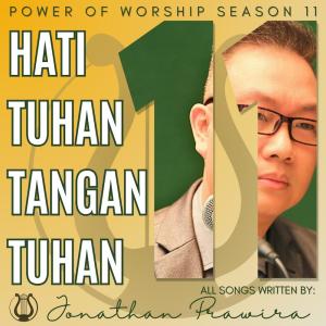 收聽Jonathan Prawira的Hati Tuhan Tangan Tuhan歌詞歌曲
