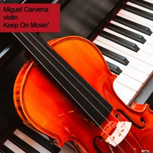 Violin的專輯Keep On Movin'