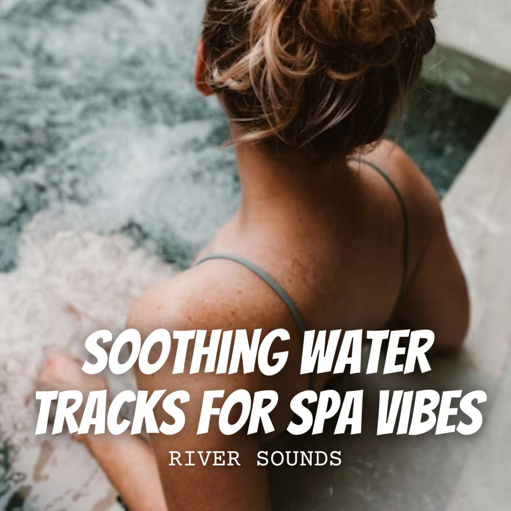 Mindful River Spa Experience