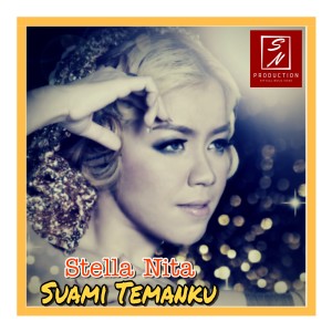 Dengarkan Suami Temanku lagu dari Stella Nita dengan lirik