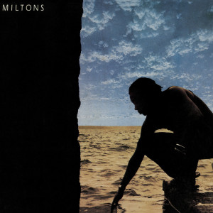 Album Miltons from Milton Nascimento