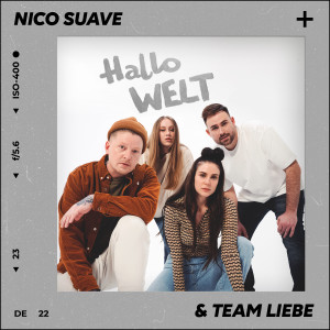 Nico Suave的專輯Hallo Welt (Ich seh dich)